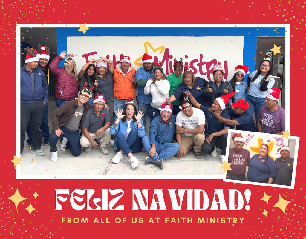 Feliz Navidad from all of us at Faith Ministry